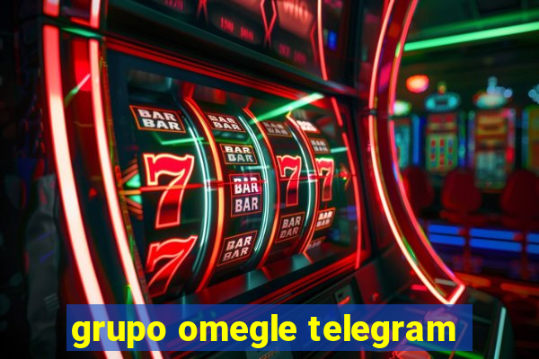 grupo omegle telegram